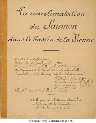 "La réacclimatation du saumon dans le bassin de la Vienne", 1949 - 985 W 1781